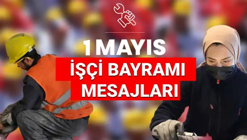 2025'te 1 Mayıs İşçi Bayramı: Dayanışma ve Mücadelenin Gücü
