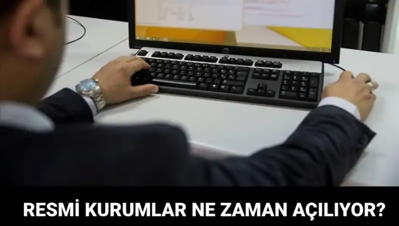 Resmi Kurumlar Hangi Tarihte Açılıyor? PTT, Sağlık Ocakları ve Noterler Hakkında Son Durum!