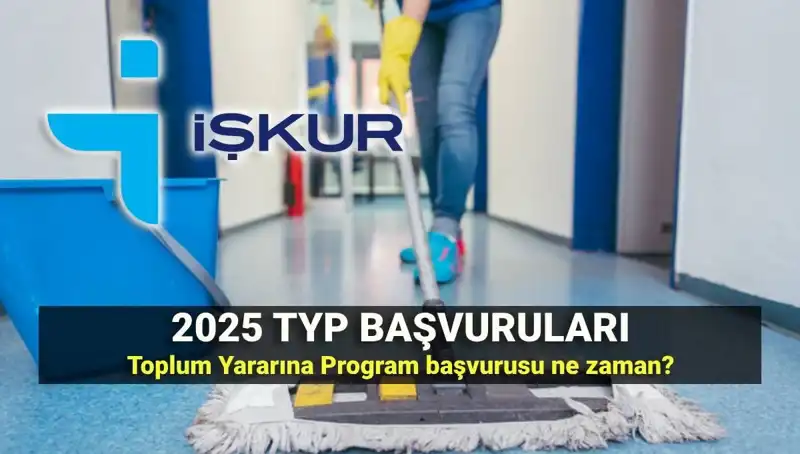 2025-2026 TYP Başvuru Tarihleri: İŞKUR'un Toplum Yararına Programı Hakkında Her Şey!