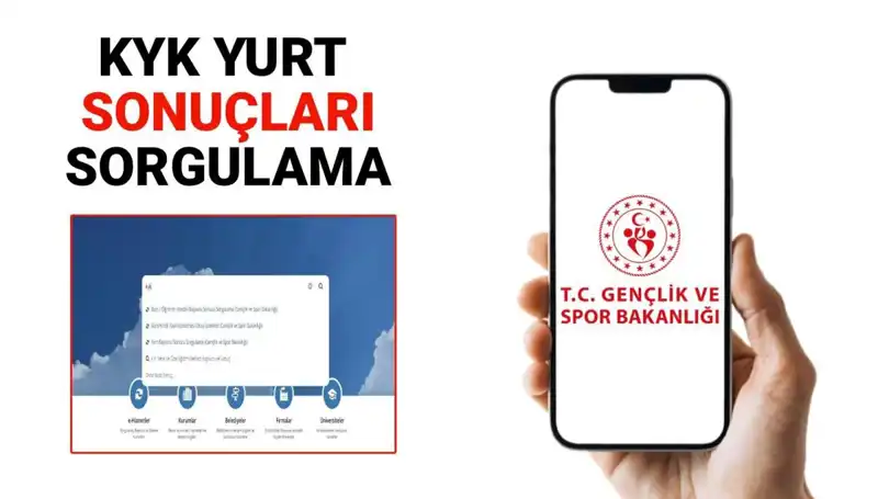2025-2026 KYK Yurt Yerleştirme Sonuçları Açıklandı mı? Hızlı Sorgulama Nasıl Yapılır?