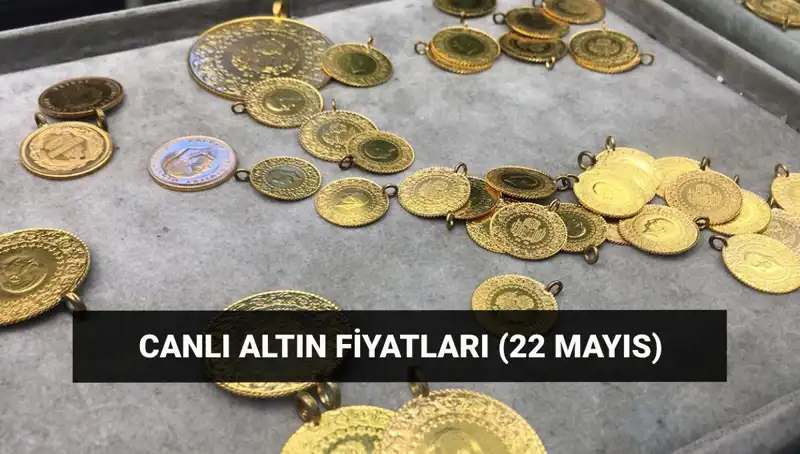 22 Mayıs 2023 Altın Fiyatlarındaki Son Gelişmeler: Gram ve Çeyrek Altında Son Durum Ne?