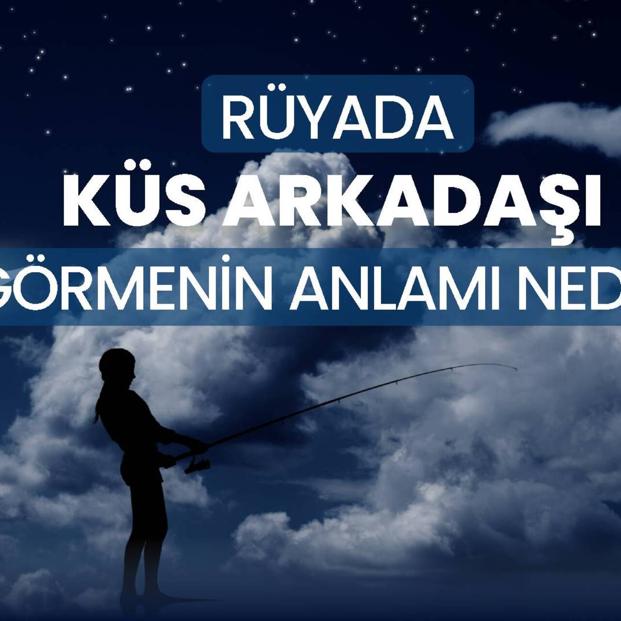 Rüyada Küs Olduğunuz Arkadaşınızı Görmek Ne Anlama Gelir? İşte Yorumlar