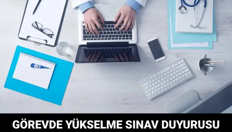 Sağlık Bakanlığı’ndan Görevde Yükselme Sınavı Duyurusu: İşte Tüm Detaylar!