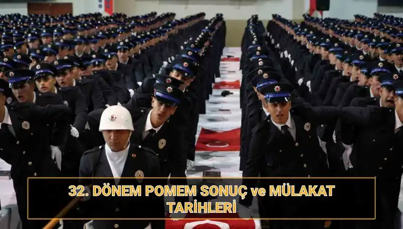 32. Dönem POMEM Mülakat Sonuçları Açıklandı mı? Tarihler Nerede?