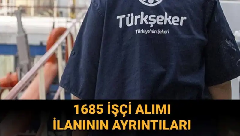 TÜRKŞEKER İşçi Alımı Başvuru Rehberi: Her Şey Burada!
