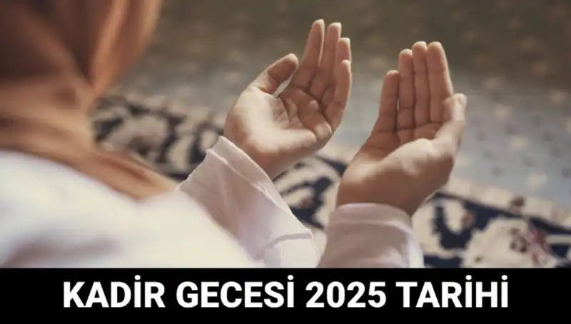 Kadir Gecesi Ne Zaman? Diyanet'ten Son Dakika Açıklaması Geldi!