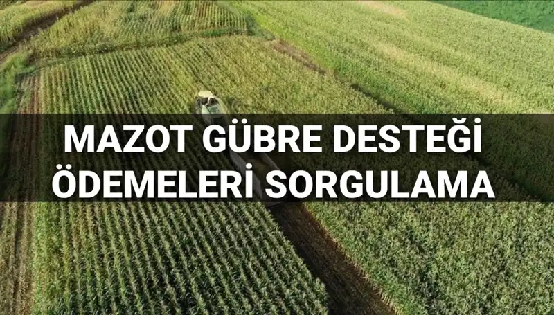2025 Mart Ayı Mazot ve Gübre Desteği Ödemeleri Ne Zaman Yatacak? Bakan Yumaklı Açıkladı!