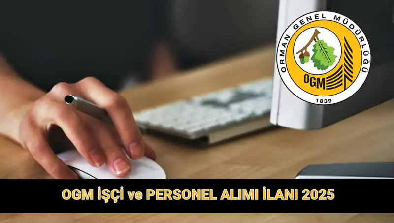 OGM 2025 Personel Alımı: 9,424 Yeni İstihdam İçin Başvurular Başladı!