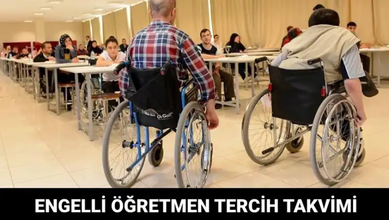 Engelli Öğretmen Tercih Süreçleri Başladı mı? Son Gelişmeler
