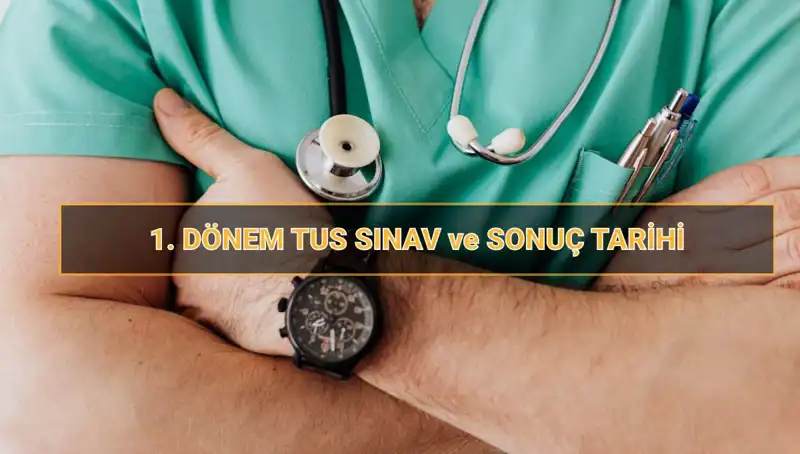 2025 Tıpta Uzmanlık Sınavı (TUS) Tarihleri ve Detayları Açıklandı!