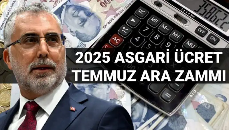 Temmuz 2023'te Asgari Ücrette Ara Zam Olacak mı? İşte Bakan Işıkhan'dan Açıklamalar