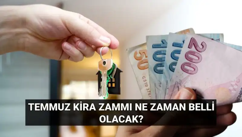 Kira Zammı İçin Gözler TÜİK'te: Temmuz Ayında Ne Bekleniyor?