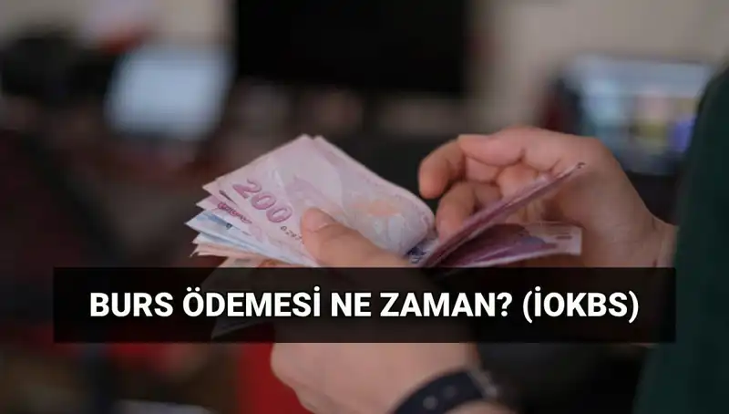 Burs Ödeme Tarihleri 2025: MEB İOKBS İlk Ödemesi Ne Zaman Gerçekleşecek?